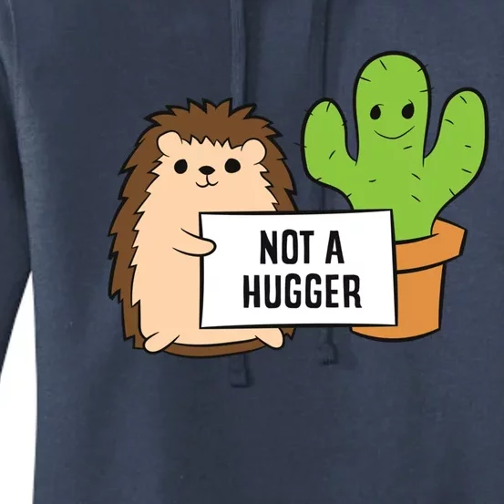 Hedgehog Not A Hugger Cactus Hedgehog Great Gift Women's Pullover Hoodie