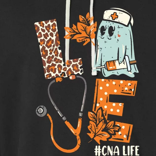 Halloween Nurse Assistant Shirts Love Cna Life Stethoscope Garment-Dyed Fleece Hoodie