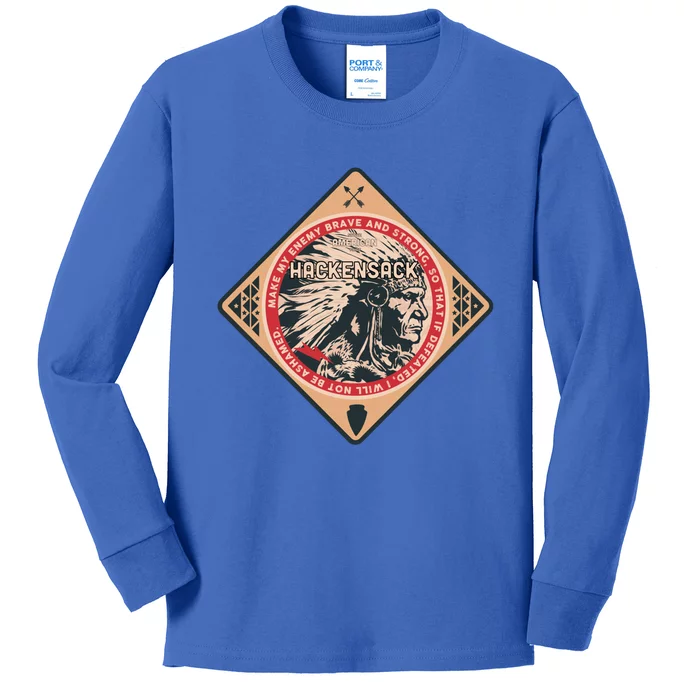 Hackensack Native American Indian Brave Strong Enemy Gift Kids Long Sleeve Shirt