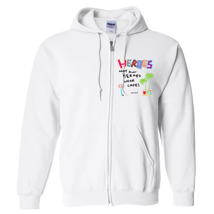 Heroes Not All Heroes Wear Capes Quarterfinal Full Zip Hoodie