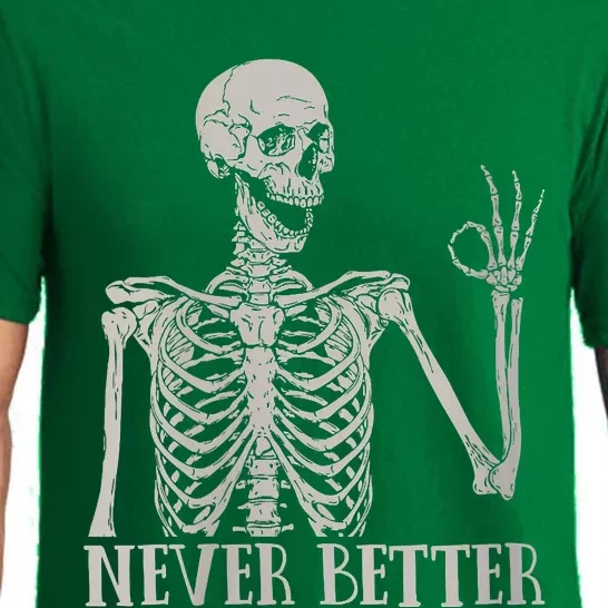 Halloween Never Better Skeleton Funny Skull Pajama Set