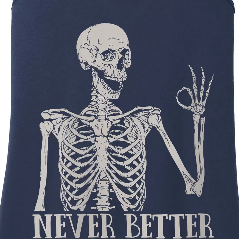 Halloween Never Better Skeleton Funny Skull Ladies Essential Tank