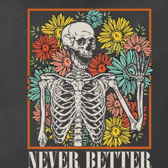 Halloween Never Better Skeleton Floral Skull Funny Zip Tote Bag