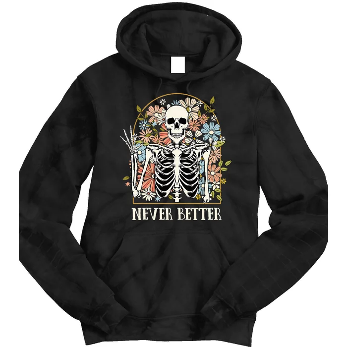 Halloween Never Better Skeleton Floral Skull Tie Dye Hoodie