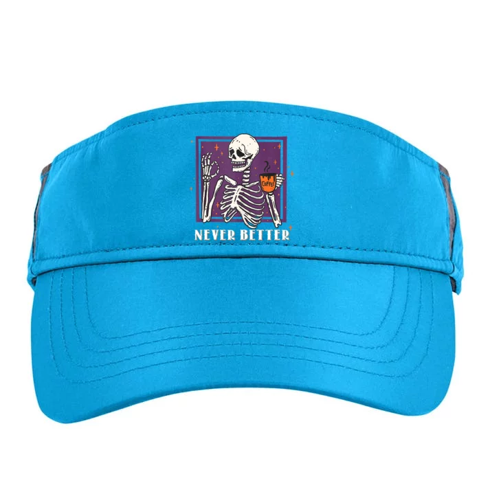 Halloween Never Better Skeleton Coffee Adult Drive Performance Visor