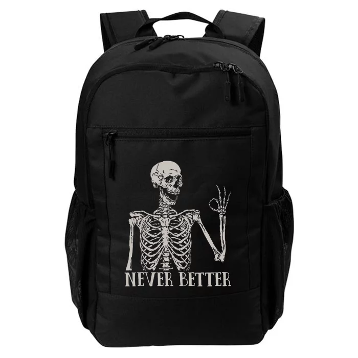 Halloween Never Better Skeleton Funny Skull Daily Commute Backpack