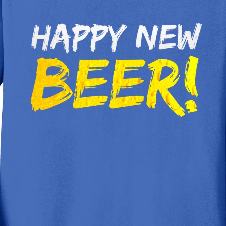 Happy New Beer Have Some New Year's Eve S! Beer New Year! Great Gift Kids Long Sleeve Shirt