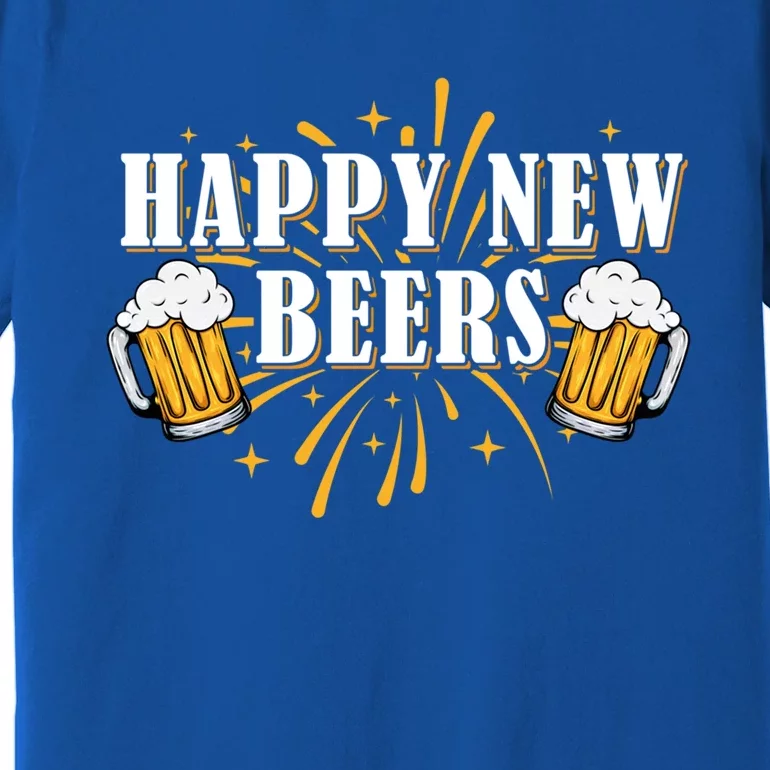 Happy New Beers Gift Holiday Season Beer Ing New Years Eve Gift Premium T-Shirt