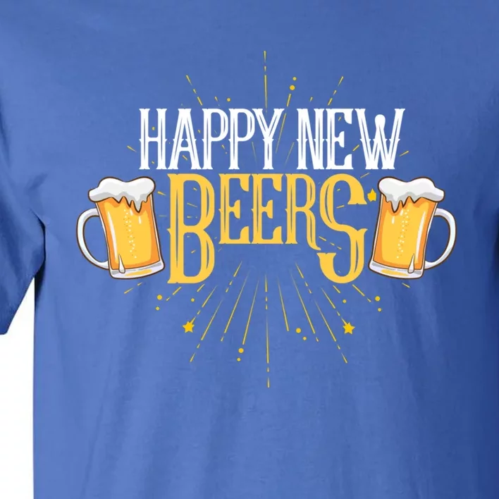 Happy New Beers Funny New Year Party New Year's Eve Funny Gift Tall T-Shirt