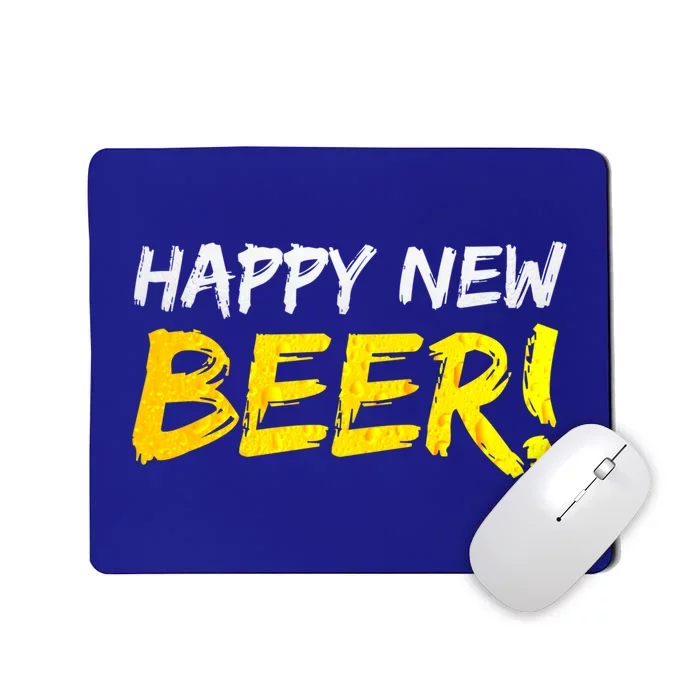 Happy New Beer! Have Some New Years Eve S! Beers! 2020 Funny Gift Mousepad