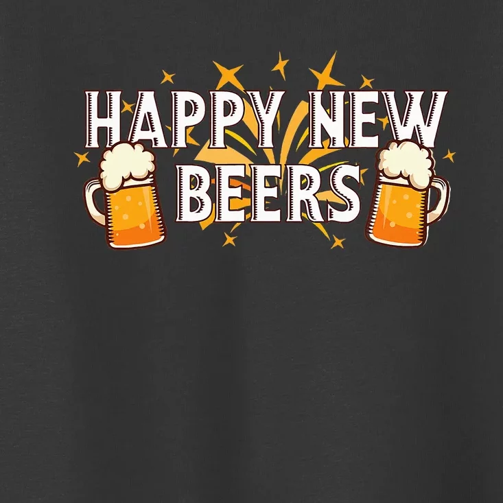 Happy New Beers  New Year NYE Party Funny New Years Eve Toddler T-Shirt