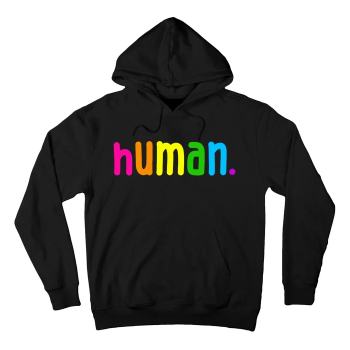 Human Neon Colorful Hoodie