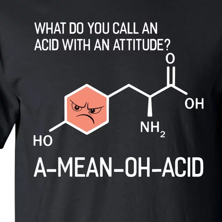 Humor Nerdy Chemistry T Gifts Amino Acid For Women Men Tall T-Shirt