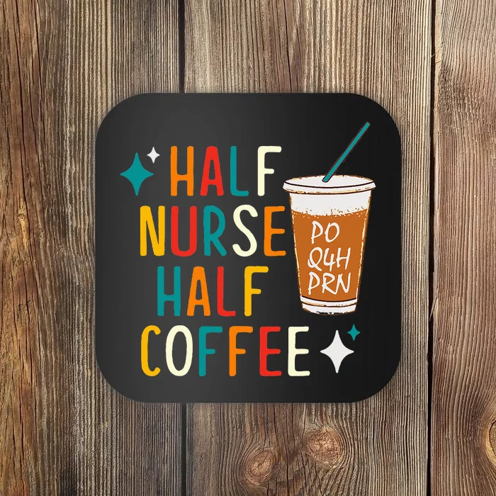 Half Nurse Coffee Nurse Gifts Nurse Week Gifts Funny Nurse Coaster