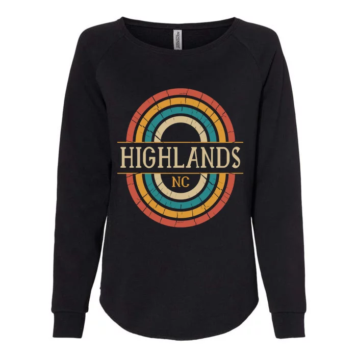 Highlands North Carolina Vintage Nc Distressed 70s 80s Retro Gift Womens California Wash Sweatshirt