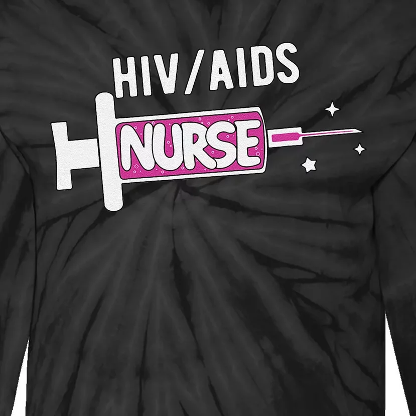 Hivaids Nurse Cute Palliative Care Nursing Unit Rn Tie-Dye Long Sleeve Shirt