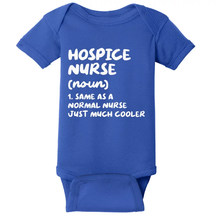 Hospice Nurse Definition Nursing Baby Bodysuit