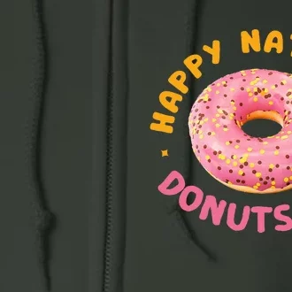 Happy National Donuts Day Design Happy National Donuts Day Full Zip Hoodie