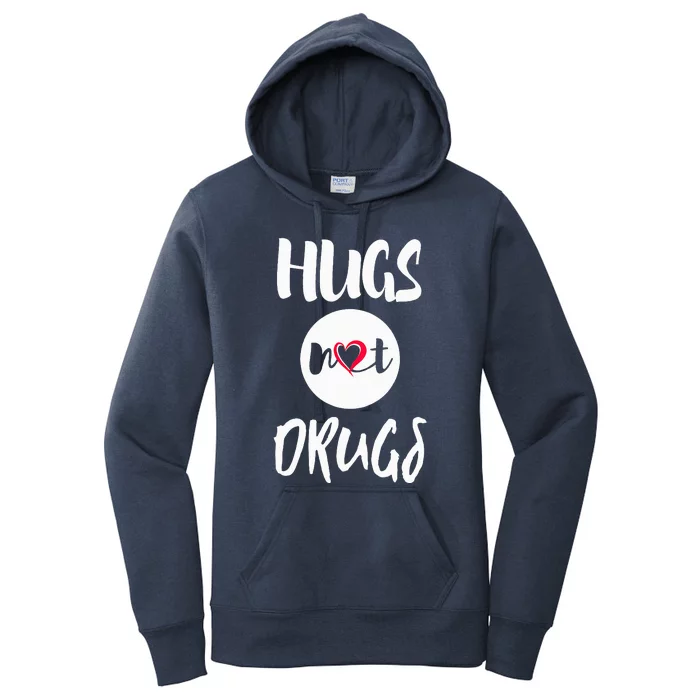 Hugs Not Drugs say no to drugs Red Ribbon week  gift Women's Pullover Hoodie