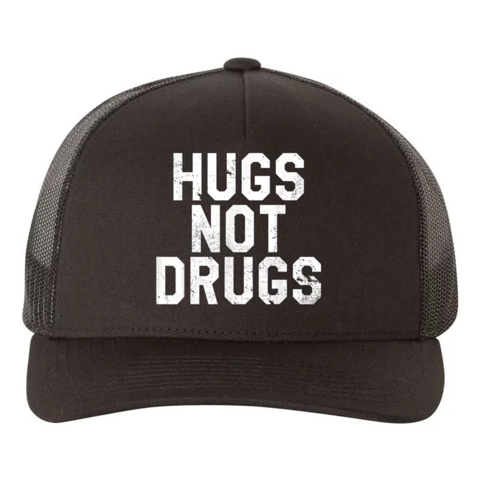 Hugs Not Drugs Distressed Jumbo Print Graphic Yupoong Adult 5-Panel Trucker Hat