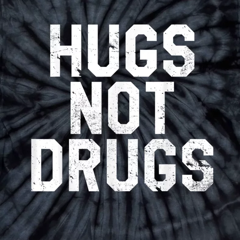 Hugs Not Drugs Distressed Jumbo Print Graphic Tie-Dye T-Shirt