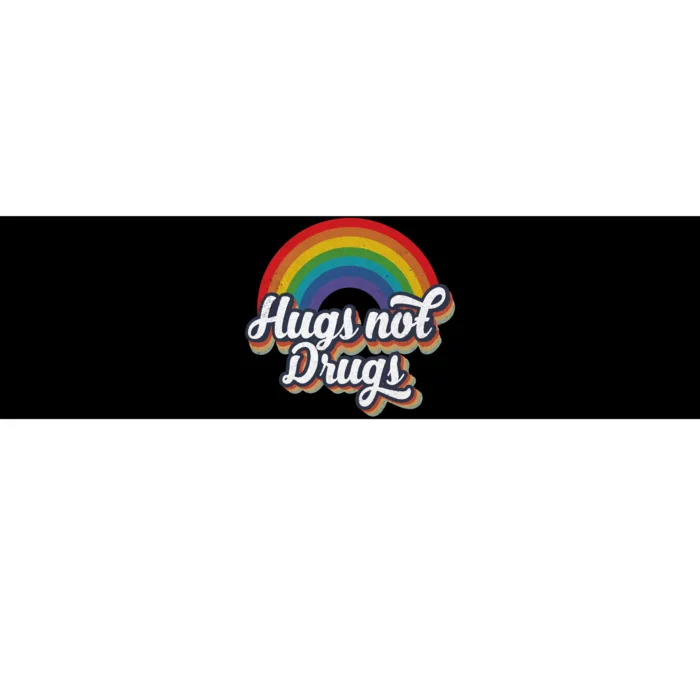 Hugs Not Drugs Rainbow Bumper Sticker