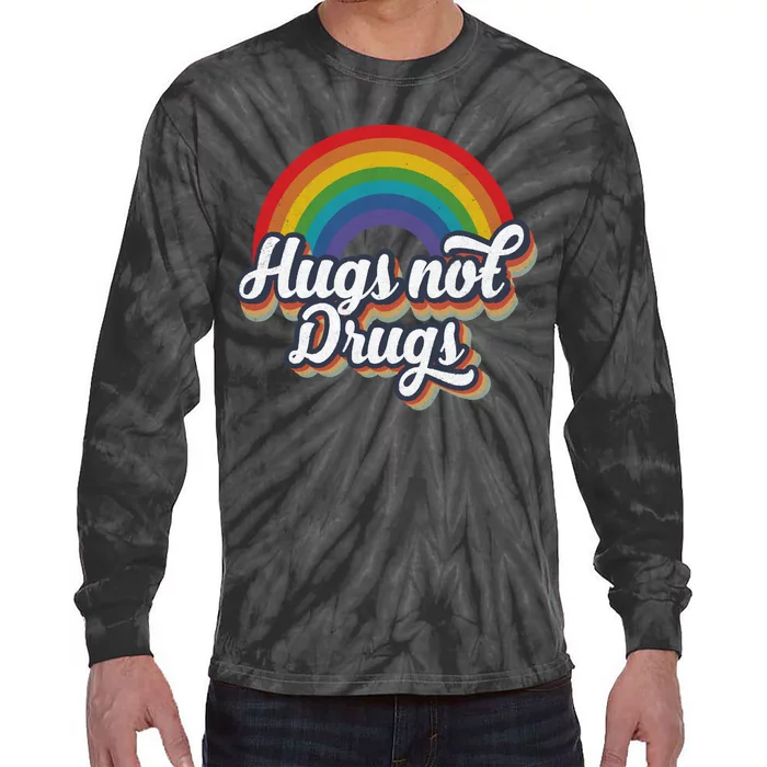 Hugs Not Drugs Rainbow Tie-Dye Long Sleeve Shirt