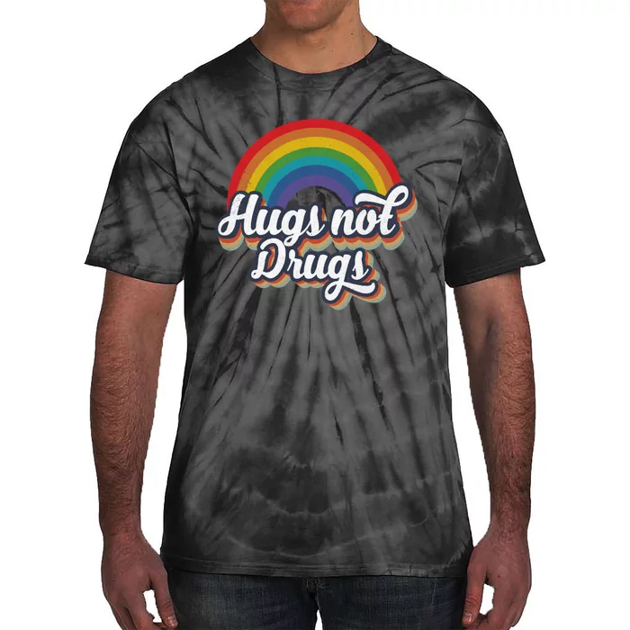 Hugs Not Drugs Rainbow Tie-Dye T-Shirt