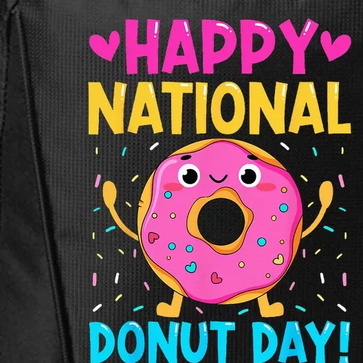 Happy National Donuts Day Baking Funny Baker Lover Girl City Backpack