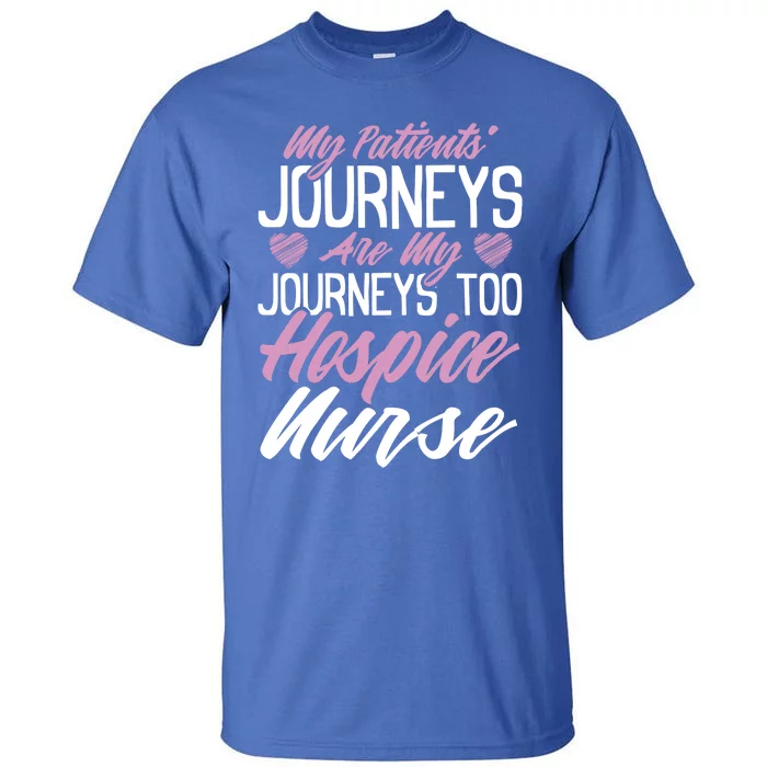 Hospice Nursing Diagnosis Nurse Heart Hospice Nurse Great Gift Tall T-Shirt