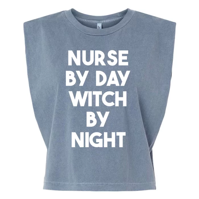 Halloween Nurse Funny Nurse By Day Witch By Night Meaningful Gift Garment-Dyed Women's Muscle Tee