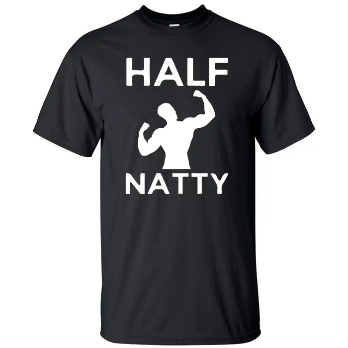 Half Natty Fitness Gym Tall T-Shirt