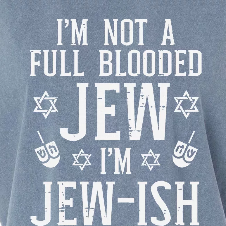 Hanukkah Not Full Blooded Jew Jewish Chanukah Garment-Dyed Women's Muscle Tee