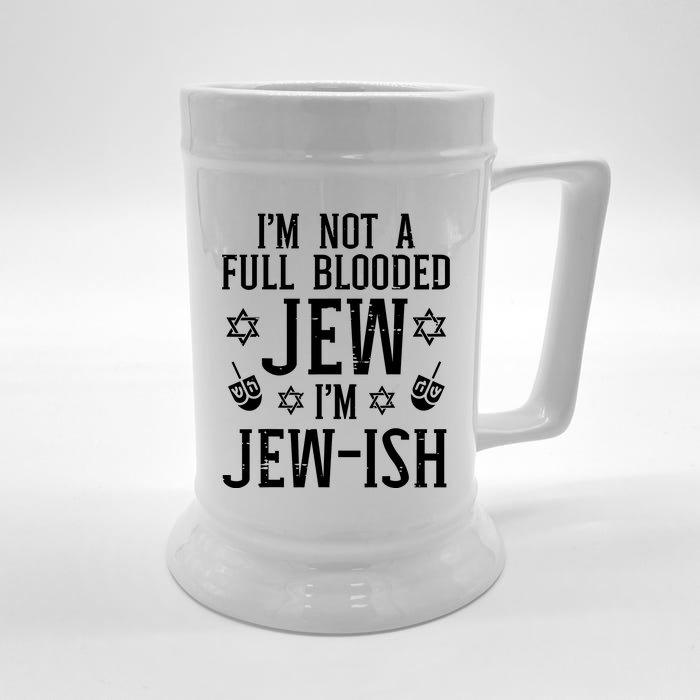 Hanukkah Not Full Blooded Jew Jewish Chanukah Front & Back Beer Stein