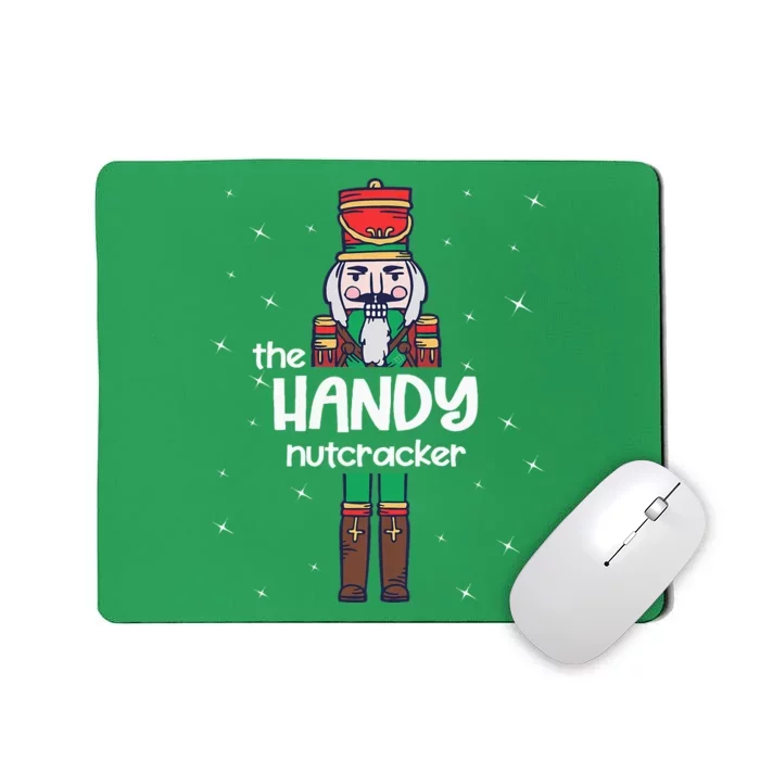 Handy Nutcracker Family Matching Funny Pajama Mousepad