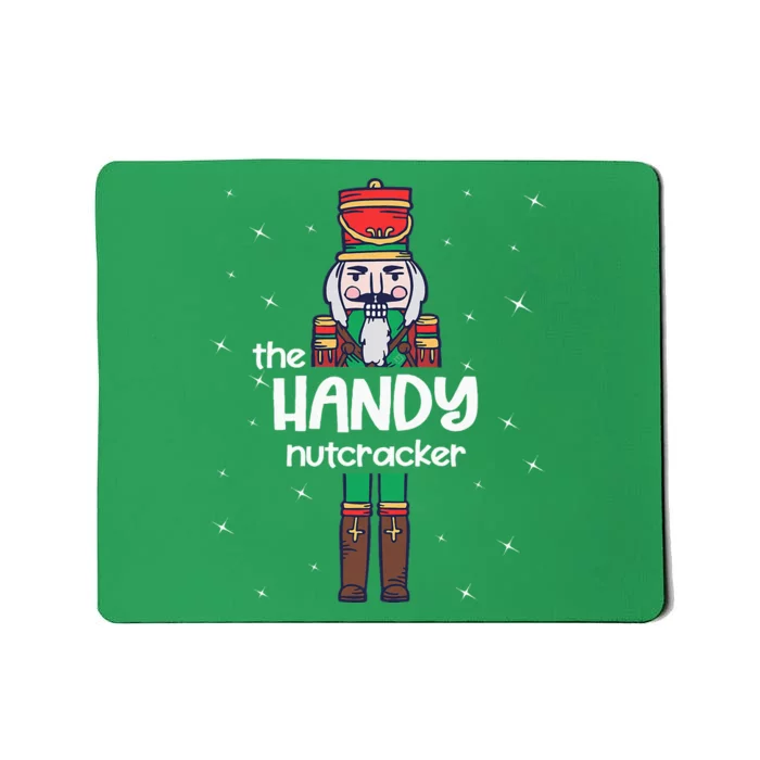 Handy Nutcracker Family Matching Funny Pajama Mousepad