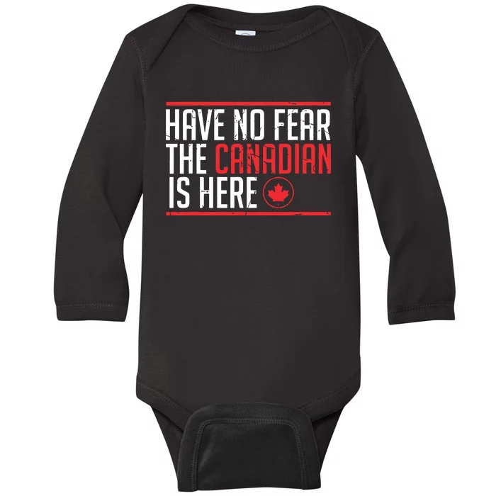 Have No Fear The Canadian Is Here Funny Maple Leaf Graphic Baby Long Sleeve Bodysuit