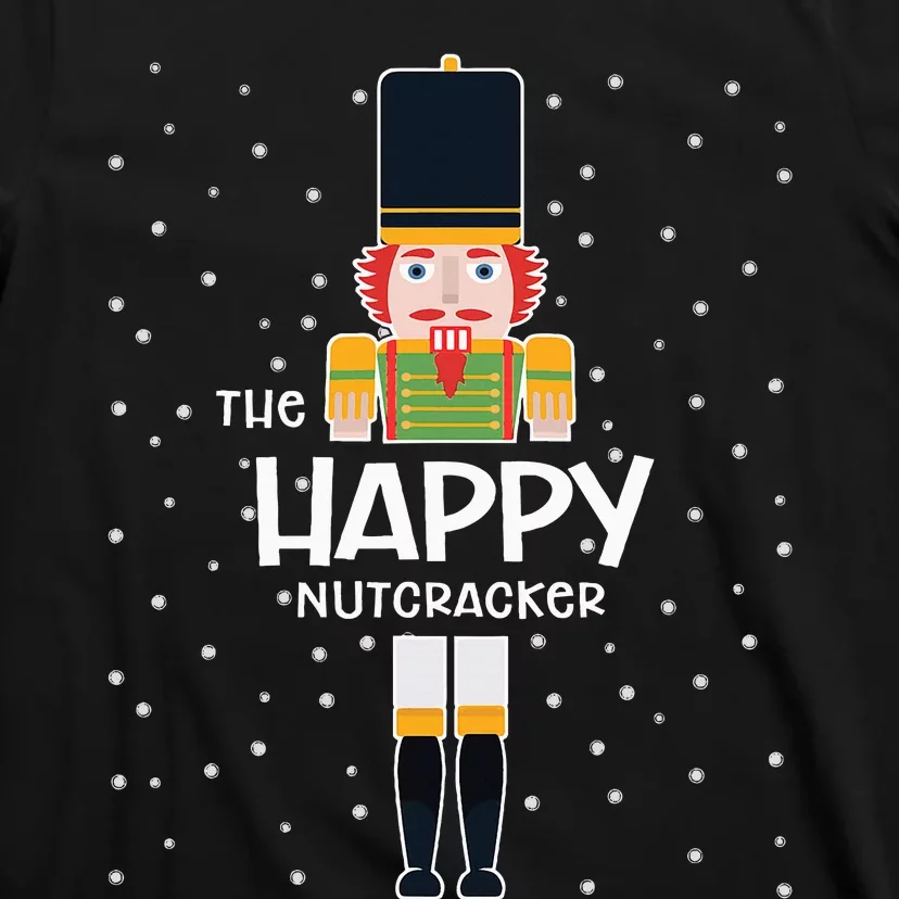 Happy Nutcracker Family Matching Funny Pajama T-Shirt