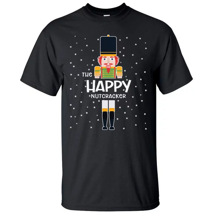 Happy Nutcracker Family Matching Funny Pajama Tall T-Shirt