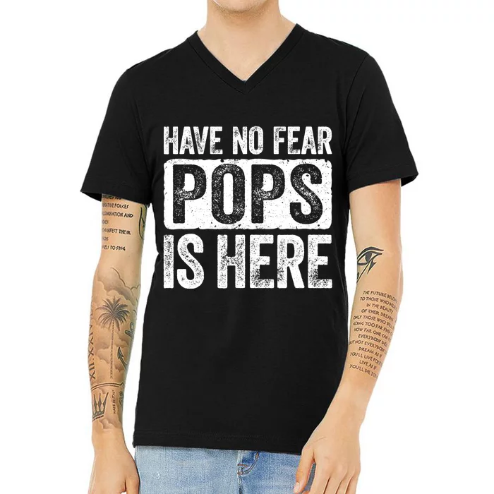 Have No Fear Pops Is Here V-Neck T-Shirt