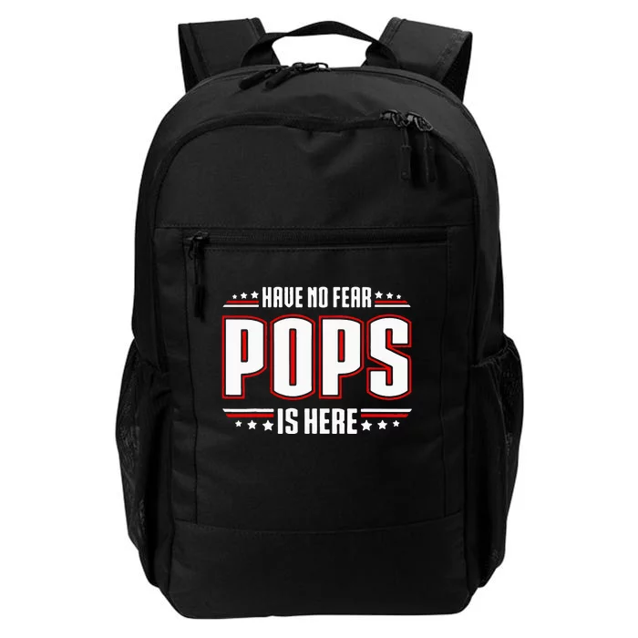 Have No Fear Pops Is Here Daily Commute Backpack