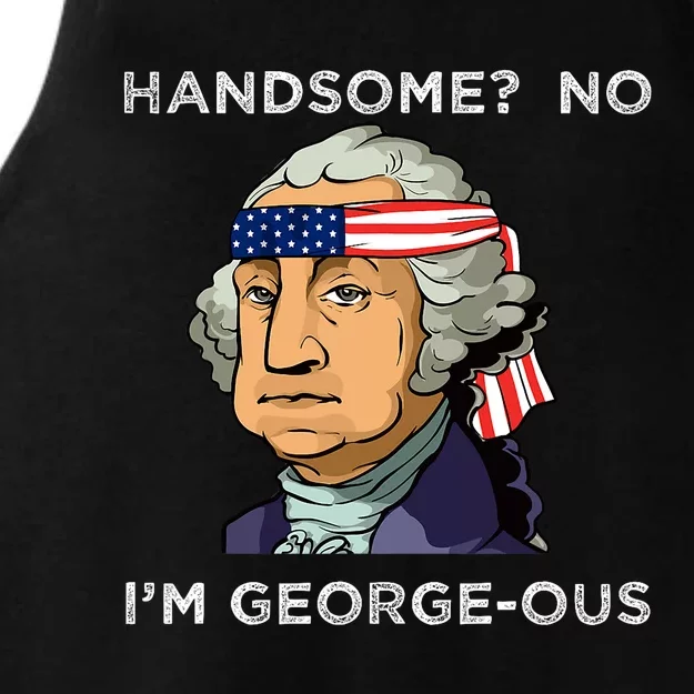 Handsome No Georgeous Washington Funny Fourth 4th Of July Ladies Tri-Blend Wicking Tank