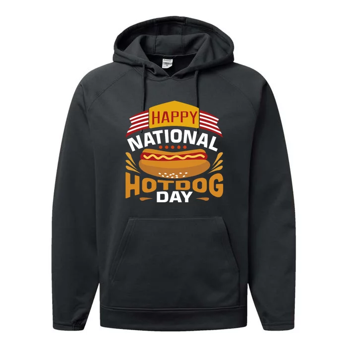 Happy National Hot Dog Day Performance Fleece Hoodie