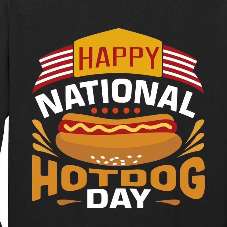 Happy National Hot Dog Day Tall Long Sleeve T-Shirt