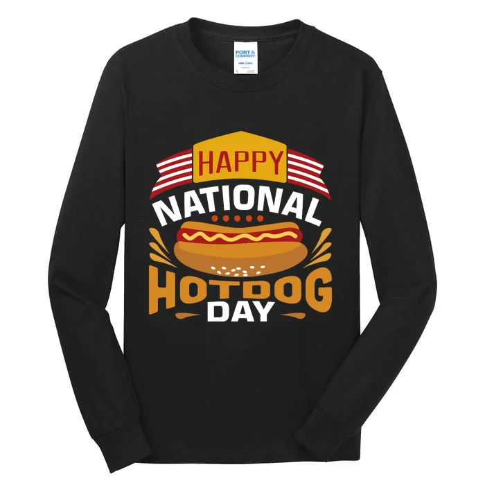 Happy National Hot Dog Day Tall Long Sleeve T-Shirt