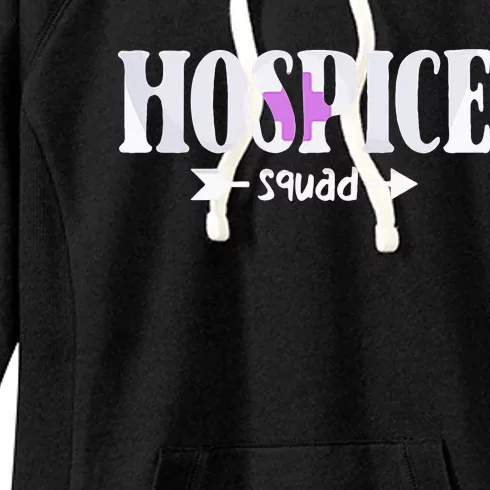 Hospice Nurse Hospice Squad Women's Fleece Hoodie