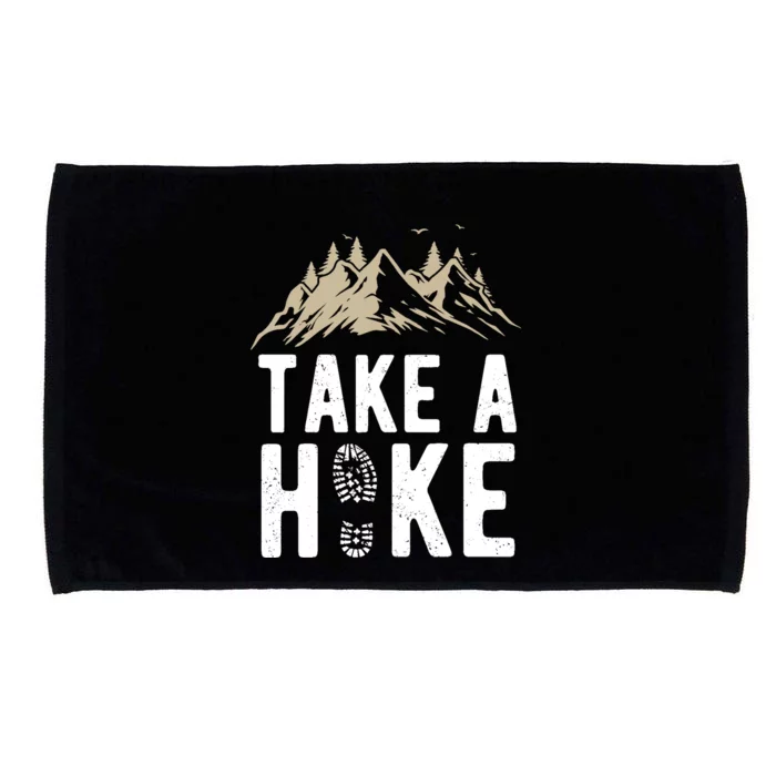 Hiking Nature Hike Hiker Outdoor Funny Take A Hike Microfiber Hand Towel