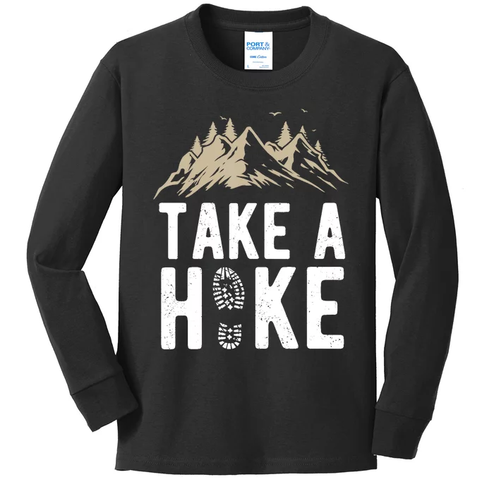 Hiking Nature Hike Hiker Outdoor Funny Take A Hike Kids Long Sleeve Shirt