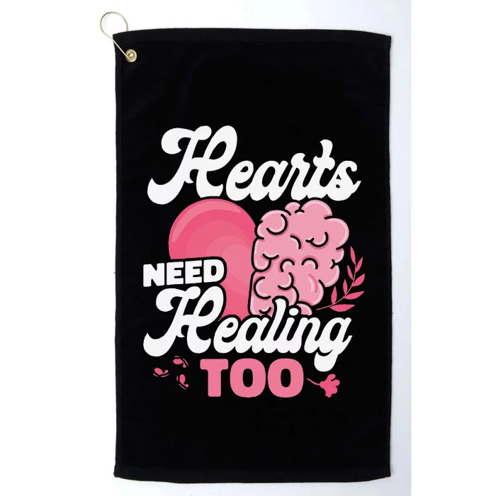 Hearts Need Healing Too Mental Health Awareness Platinum Collection Golf Towel