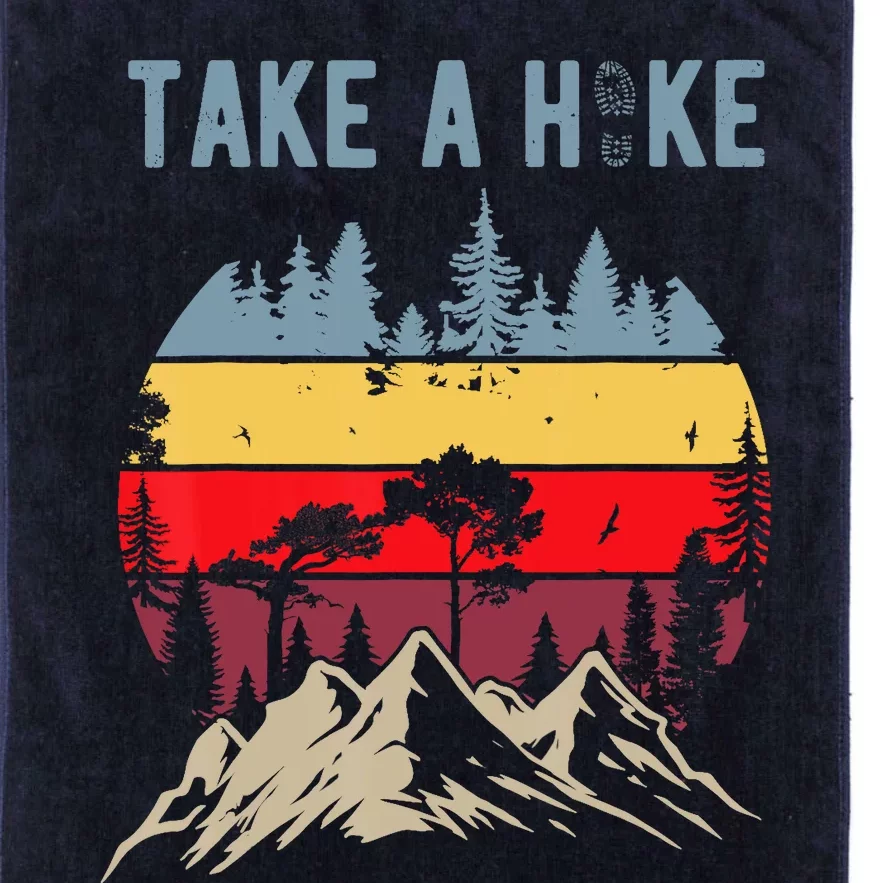 Hiking Nature Hike Hiker Outdoor Funny Take A Hike Platinum Collection Golf Towel